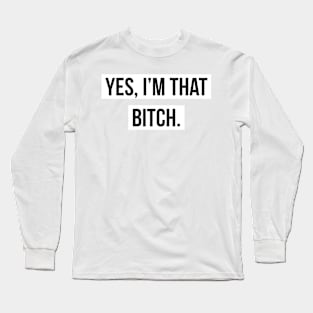 funny phrase Long Sleeve T-Shirt